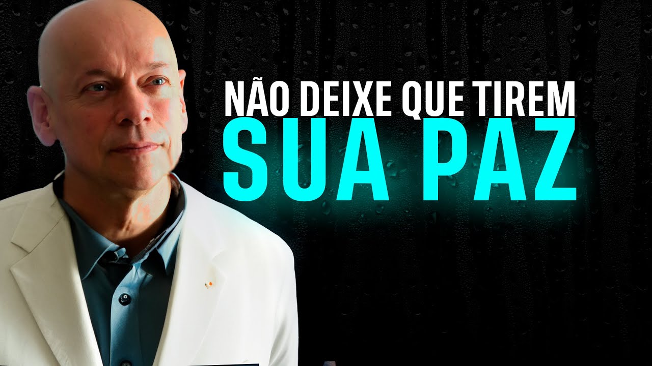 Seja Calmo e Tranquilo Não Deixe Que Tirem Sua Paz | Leandro Karnal