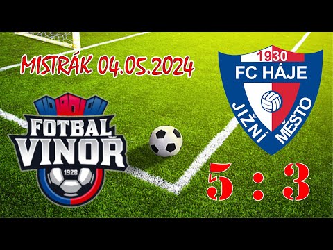 FK VINOŘ 1928 z.s. - FC HÁJE JIŽNÍ MĚSTO, z.s.  . . . (04.05.2024)