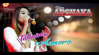 Download lagu Talining Asmoro Difarina Indra New Arshaka mp3