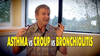 The Difference Between ASTHMA, CROUP, &amp; BRONCHIOLITIS | Dr. Paul