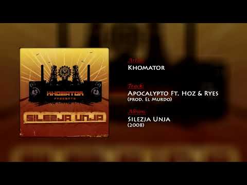Khomator - Apocalypto Ft. Hoz & Ryes (prod. El Murdo)