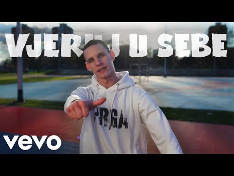PRGA - VJERUJ U SEBE (Official Music Video)