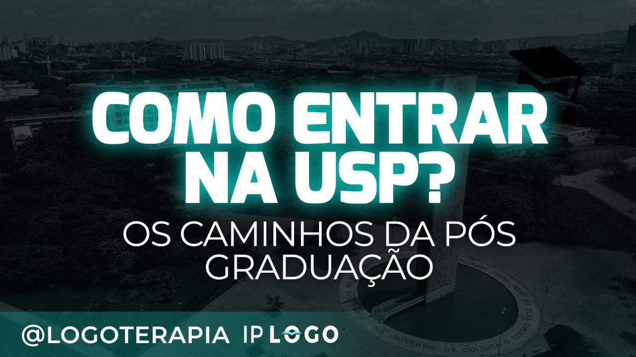 Como Entrar na USP? Os caminhos da pós-graduação em Psicologia