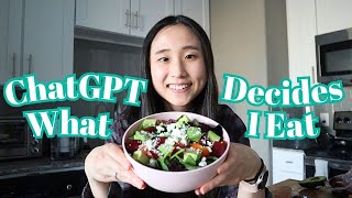 Letting ChatGPT Decide What I Eat for a Day