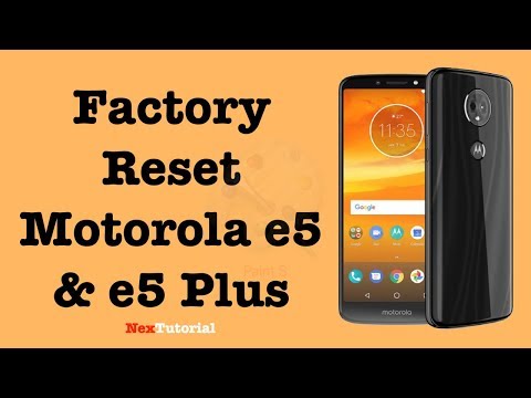 How to Factory Reset Motorola E5 & E5 Plus | Hard Reset Moto E5 & E5 Plus | NexTutorial