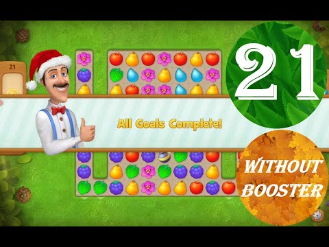 Gardenscapes Level 21 - [13 moves] [2022] [HD] solution of Level 21 Gardenscapes [No Boosters]