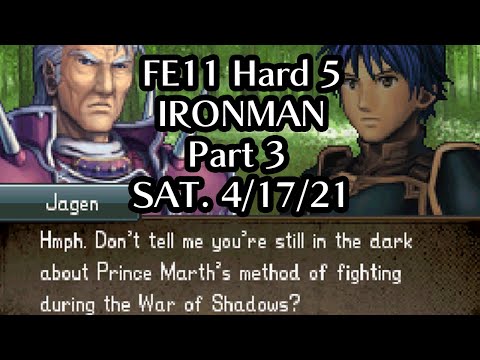 Part 3: Fire Emblem 11: Shadow Dragon H5 Ironman | Chapters 11-14 | 118 Deaths