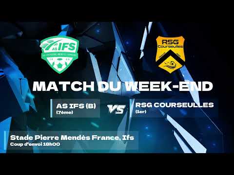 Match du Week-end - Ifs(B) Vs RSGC (A)