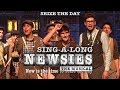 Newsies Seize The Day Sing A Long Version