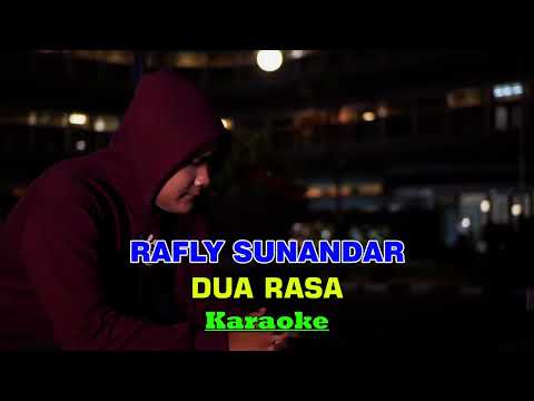 Rafly Sunandar - Dua Rasa (Video Karaoke Official)