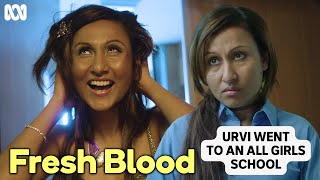 Urvi Went To An All Girls School (Ep 3) | Fresh Blood | ABC TV + iview