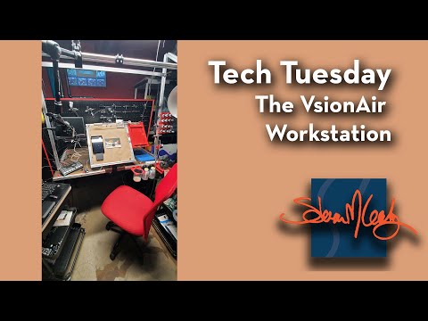 Tech Tuesday - The VsionAir Workstation