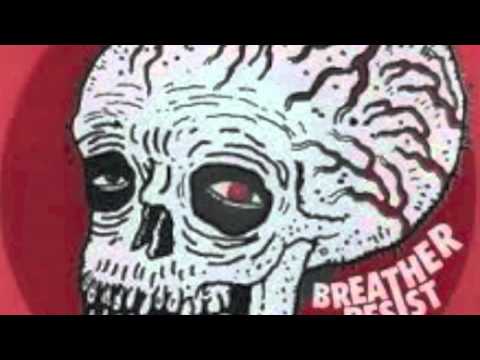 Breather Resist - Tongues
