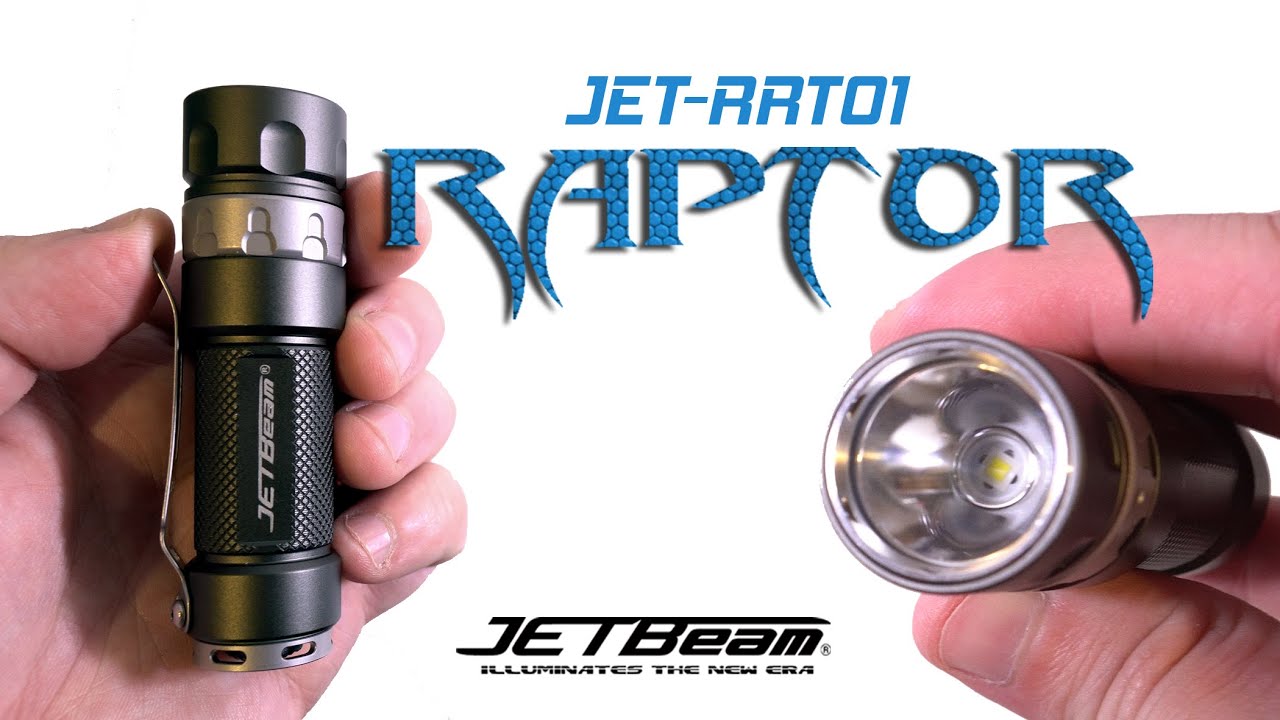[4K Review] JETBEAM JET-RRT01 RAPTOR, didn't quite hit the heights of ...
