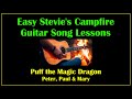 Puff The Magic Dragon Campfire Guitar Song Lesson For Beginners
