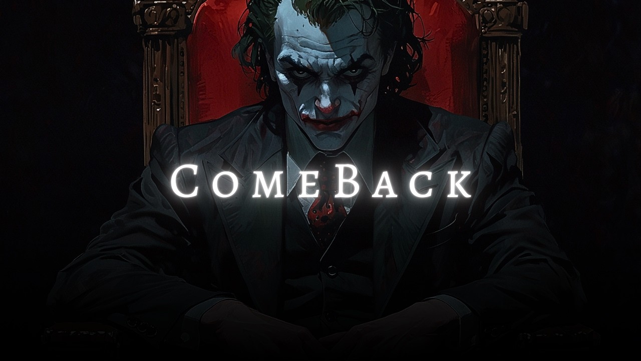 It's Time to ComeBack.  (Joker Compilation Motivational Speech)