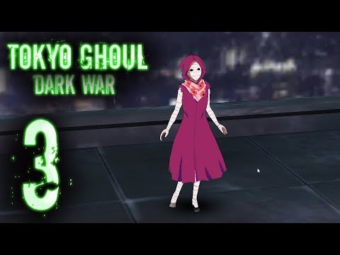 Tokyo Ghoul Dark War - Gameplay Walkthrough Part 3 (IOS / ANDROID)