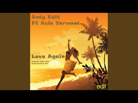 Love Again (Vocal Mix)