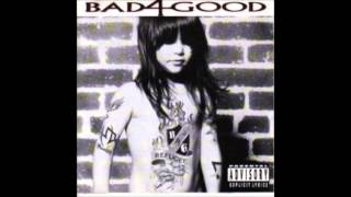Bad4Good - Nineteen