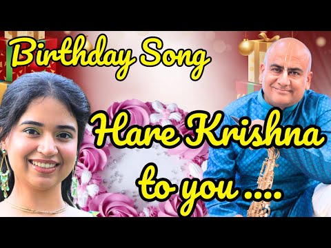 Hare Krishna to you | First ever devotional birthday song in Hindi #happybirthday #birthdaysong
