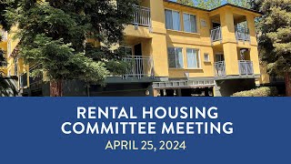 April 25, 2024 City of Mountain View Rental Housing Committee