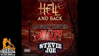 LB Stay Keyed x Mozzy x Stevie Joe - Hell And Back [Thizzler.com]