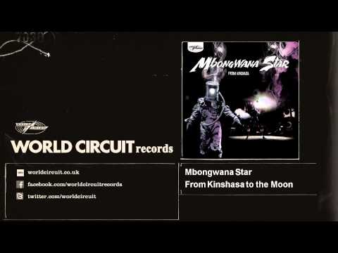 Mbongwana Star - From Kinshasa to the Moon