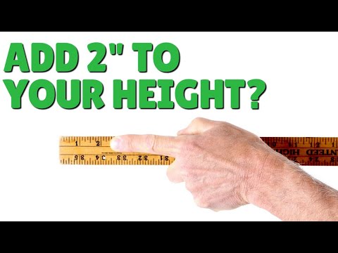 Add 2 Inches to Your Height in 1 Day