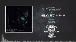 THE ARTIFICIALS - In The Hollow (Ft. Garrison Lee)