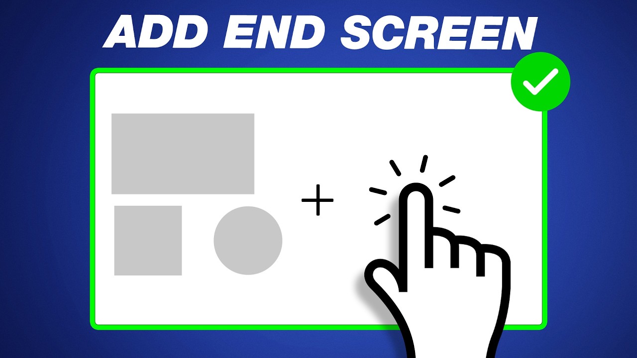 How to Add an End Screen On YouTube Videos in 2026 (Get More Views)