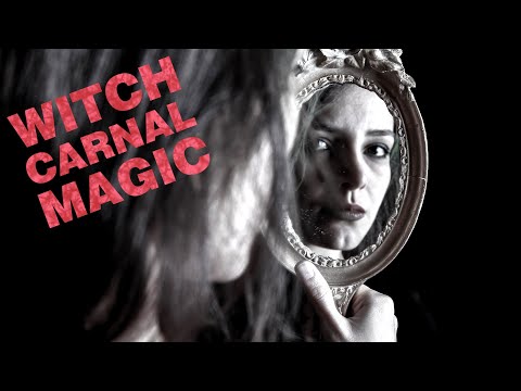 Embrace The Erotic Magic in Your Body and Attract Partners - Sexual Confidence and Seducer Sorcery