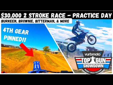 4th Gear Pinned Triple StepUp!! $30,000 2 Stroke Race Practice Day Action