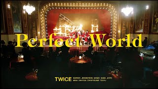 Kadr z teledysku Perfect World tekst piosenki TWICE