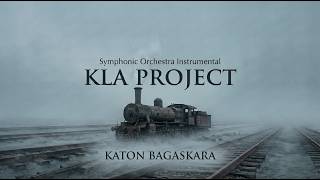 Download lagu KLA PROJECT & KATON BAGASKARA — Perjalanan Rasa Dalam Simfoni Orkestra | Instrumental Penuh Kenangan mp3