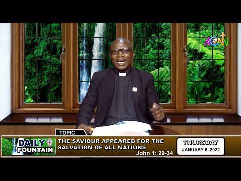 DAILY FOUNTAIN OF JANUARY 6, 2022 - THE REV'D CANON THOMAS BULUS CHECHET