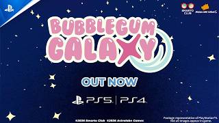 🍬 Bubblegum Galaxy – Launch Trailer (2026) | PS5 & PS4 Games – Official Breakdown Trailer