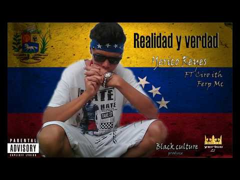 realidad y verdad yerico reyes ft ciro ith ferp mc