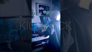 アカペラでKICK BACKを歌ってみた! #歌ってみた