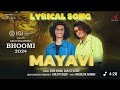 Mayavi ಮಾಯಾವಿ Sonu Nigam Sanjith Hegde Nagarjun Sharma Bhoomi 2024 Merchant Records