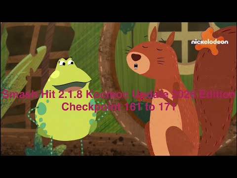 Smash hit 2.1.8 kocmoc update 2026 edition checkpoint 161 to 171