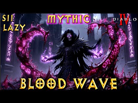 S11 LAZY MYTHIC SHADOW BLOOD WAVE Necromancer Build Diablo 4 VoH