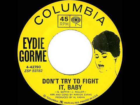 1963 HITS ARCHIVE: Don’t Try To Fight It, Baby - Eydie Gorme