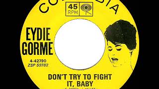 Eydie Gorme - Don’t Try To Fight It Baby video