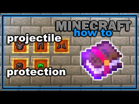How to Get and Use Projectile Protection Enchantment in Minecraft! | Easy Minecraft Tutorial