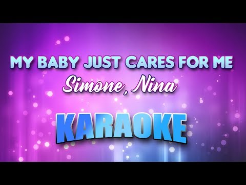 Simone, Nina - My Baby Just Cares For Me (Karaoke & Lyrics)