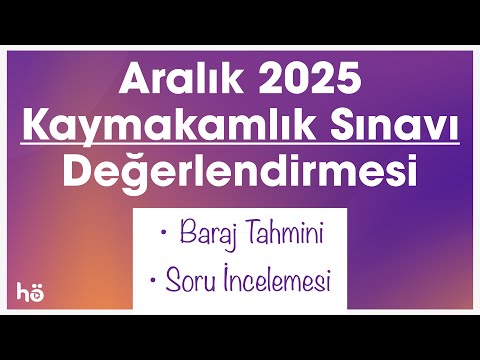 Aralık 2025 Kaymakamlık Sınavı Değerlendirmesi - Baraj Tahmini - Soru İncelemesi #kaymakamlık