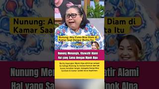 Download lagu Nunung: Aku Takut, Aku Sama Seperti Mpok Alpa #nunungsrimulat #nunung #mpokalpa #beritaartis #fyp mp3 Download lagu Nunung: Aku Takut, Aku Sama Seperti Mpok Alpa #nunungsrimulat #nunung #mpokalpa #beritaartis #fyp mp3