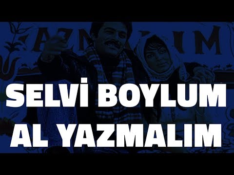 Sevgi Neydi? Selvi Boylum Al Yazmalım