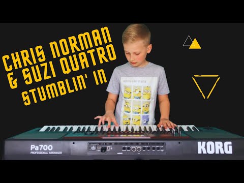 #34 CHRIS NORMAN & SIZU QUATRO - STUMBLIN' IN / 9YEAR MICHAŁ STUGLIK / NAUKA GRY NA KEYBORDZIE