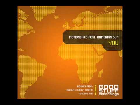 Motionchild feat. Armenian Sun - You (Nebula Remix)